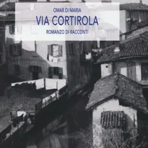 Via Cortirola Nuova Collezione