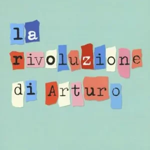 Esclusivo La rivoluzione di Arturo