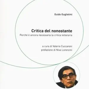 Critica del nonostante. Perché è ancora necessaria la critica letteraria Popolare