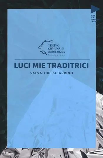 Salvatore Sciarrino. Luci mie traditrici Professionale
