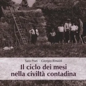 Il ciclo dei mesi nella civiltà contadina Di Tendenza