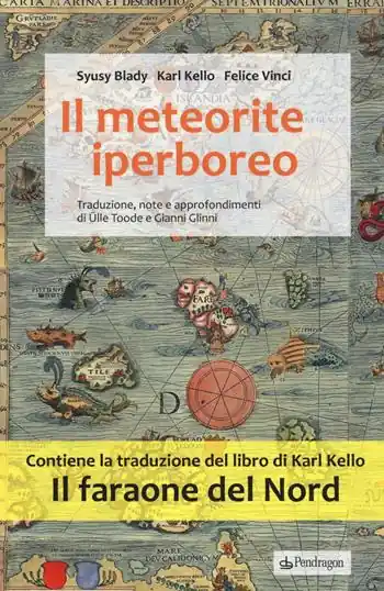 Sconto Il meteorite iperboreo. Il faraone del nord
