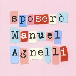 Occasione Sposerò Manuel Agnelli