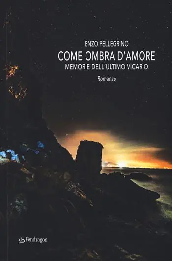Spedizione Espresso Come ombra d‘amore. Memorie dell‘ultimo vicario