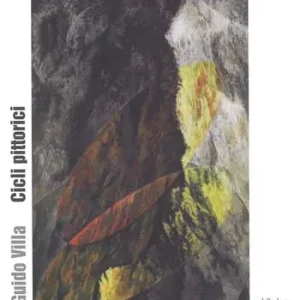 Reso Gratuito Guido Villa. Cicli pittorici. Ediz. a colori