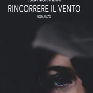Rincorrere il vento Esclusivo
