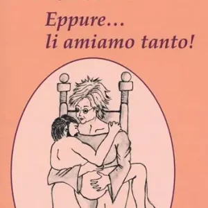 Eppure li amiamo tanto A Buon Prezzo