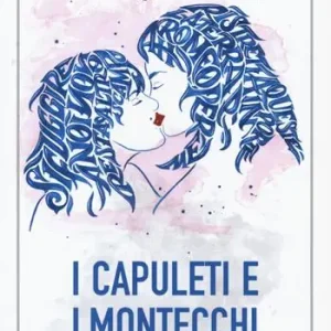 I Capuleti e i Montecchi Di Tendenza