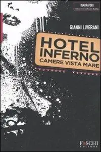 Ordina Subito Hotel Inferno. Camere vista mare
