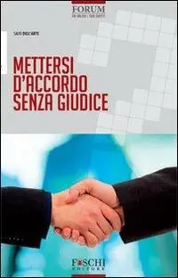 Mettersi d‘accordo senza giudice Offerta Lampo