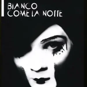 Bianco come la notte Promozione Esclusiva
