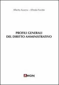 Profili generali del diritto amministrativo Occasione
