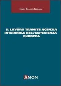 Promo Stagionale Il lavoro tramite agenzia interinale nell‘esperienza europea
