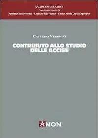 Contributi allo studio delle accise Ultima Occasione