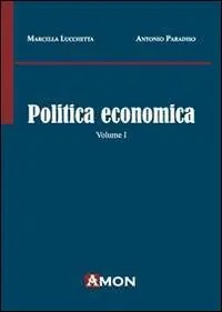 Politica economica. Vol. 1 Offerta Lampo