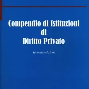 Prezzo Basso Compendio di istituzioni di diritto privato