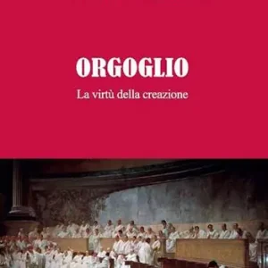 Pagamento Sicuro Orgoglio. La virtu della creazione