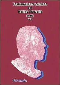 Testimonianze critiche per Marino Piazzolla poeta. Vol. 2 Occasione