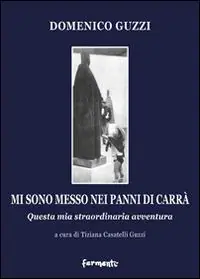 Mi sono messo nei panni di Carrà. Questa mia straordinaria avventura. Ediz. illustrata Sconto