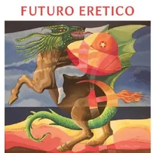 Futuro eretico Ordina Subito