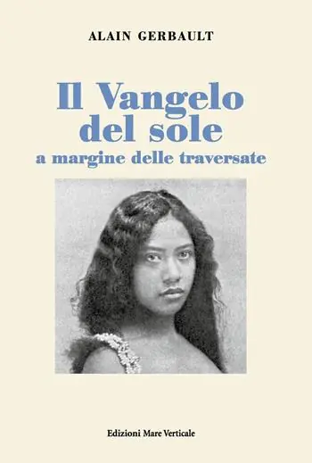 Offerta Limitata Il Vangelo del sole a margine delle traversate