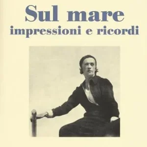 Economico Sul mare. Impressioni e ricordi