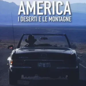 Compra Adesso America dei deserti e delle montagne