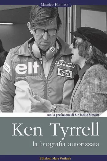 Prezzo Di Fabbrica Ken Tyrrell. La biografia autorizzata