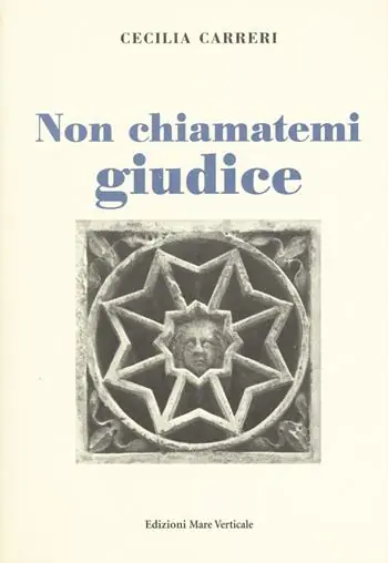 Non chiamatemi giudice Affare
