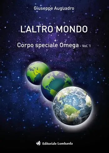 L‘ altro mondo. Corpo speciale omega. Vol. 1 Prezzo Scontato