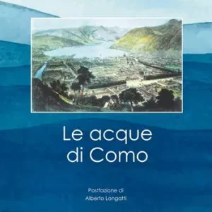 Le acque di Como Offerta Lampo