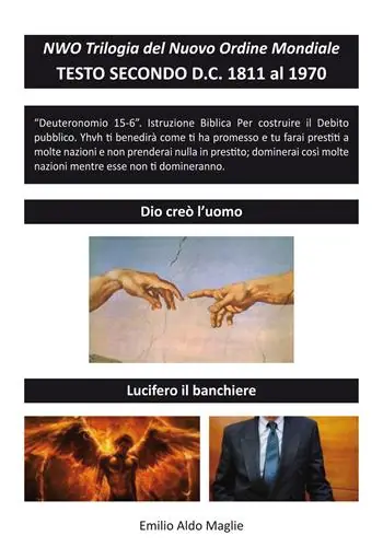 NWO?Trilogia del Nuovo Ordine Mondiale. Vol. 2 Testo Secondo D.C. 1811 al 1970. Promozione Esclusiva