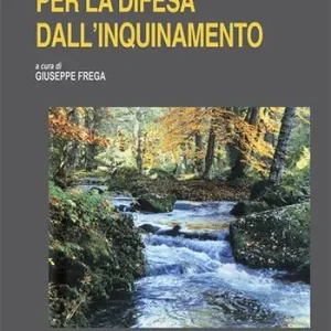 Tecniche per la difesa dall‘inquinamento. 37° corso Soddisfatti O Rimborsati