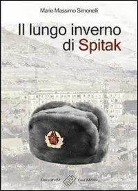 Professionale Il lungo inverno di Spitak