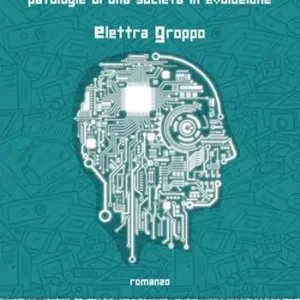Corto circuito. Patologie di una società in evoluzione Ultimissimo Modello