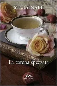 Ultime Pezzi La catena spezzata