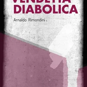 Soddisfatti O Rimborsati Vendetta diabolica