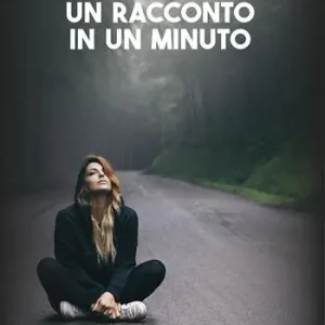 Non Perdere Un racconto in un minuto