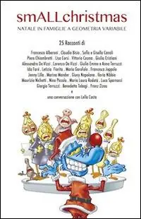 Promo Stagionale SmALLchristmas. Natale in famiglie a geometria variabile