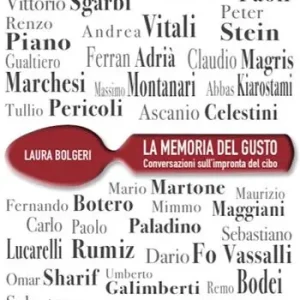 Prezzo Ridotto La memoria del gusto. Conversazioni sull‘impronta del cibo