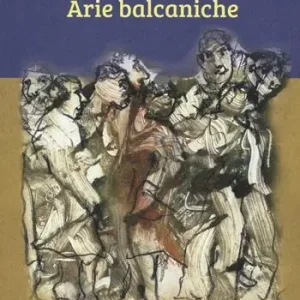 Reso Gratuito Arie balcaniche