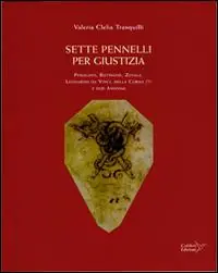 Sette pennelli per giustizia. Perugino, Butinone, Zenale, Leornardo da Vinci, Della Corna (?), e due anonimi Ultimissimo Modello
