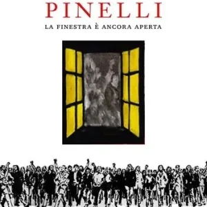 Ultime Pezzi Pinelli. La finestra è ancora aperta