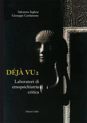 A Buon Prezzo Déjà vu. Laboratori di etnopsichiatria critica