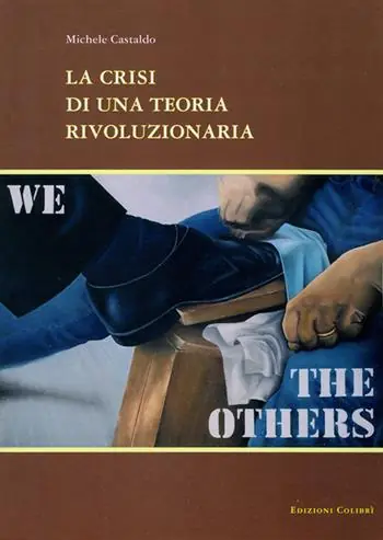 La crisi di una teoria rivoluzionaria Vendita Finale