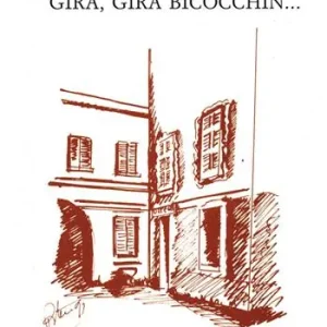 Gira, gira bicocchin... (rist. anast.) Prezzo Basso