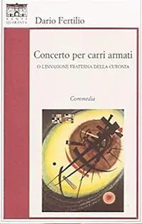 Concerto per carri armati o l‘invasione fraterna della Curonia Prezzo Scontato