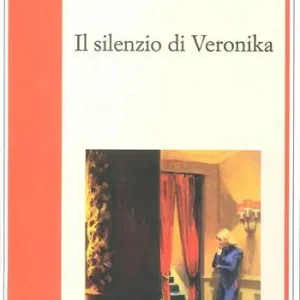 Sconto Il silenzio di Veronika