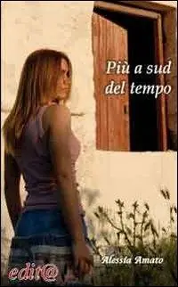 Prezzo Ridotto Più a sud del tempo