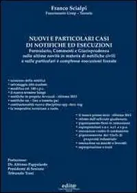 Nuovi e particolari casi di notifiche ed esecuzioni Prezzo Basso